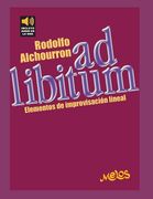 Ad Libitum: elementos de improvisación lineal