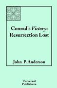 conrad's victory: resurrection lost (en Inglés)