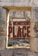 Re/Membering Place (en Inglés)