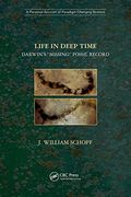 Life in Deep Time: Darwin’S “Missing” Fossil Record (en Inglés)