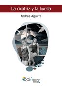 La Cicatriz y la Huella