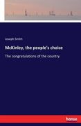 McKinley, the people's choice: The congratulations of the country (en Inglés)