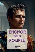 L'Honor dels Pompeu (in Catalá)