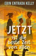 Jetzt ist die beste Zeit von allen: Eine kluge und bewegende Geschichte ber die Kraft menschlicher Verbindungen ber Zeit und Raum hinweg (en Alemán)