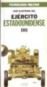 Guia Ilustrada del Ejercito Estadounidense ii