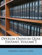 operum omnium quae exstant, volume 1