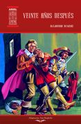 Veinte años después (Ariel Juvenil Ilustrada)