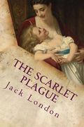 The Scarlet Plague (en Inglés)