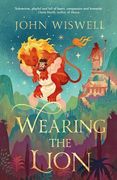 Wearing The Lion. The Story of Hercules as You've Never Read It Before, by the Nebula Award-Winning Author (en Inglés)