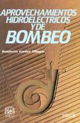 Aprovechamientos Hidroeléctricos y de Bombeo