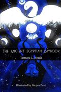 The Ancient Egyptian Daybook (Pb) (en Inglés)