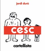Cesc, Cartellista (en Catalán)