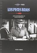 Los Peces Rojos (Guiã¯Â¿ ½N)