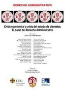 Crisis económica y crisis del Estado de Bienestar : el papel del derecho administrativo