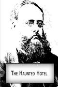 The Haunted Hotel (en Inglés)