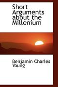 short arguments about the millenium (en Inglés)