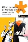 como cazamos al hombre del saco camaleon naranja (in Spanish)