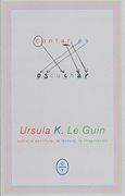 Contar es Escuchar: Sobre la Escritura, la Lectura, la Imaginación