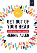 Get out of Your Head Video Study: A Study in Philippians