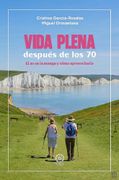 VIDA PLENA DESPUES DE LOS 70 (in Spanish)