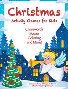 Christmas Activity Games for Kids: Crosswords, Mazes, Coloring, and More! (en Inglés)