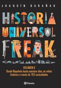 Historia Universal Freak 2 - Joaquín Barañao - Planeta