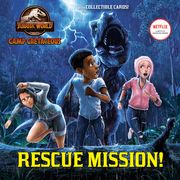 Rescue Mission! (Jurassic World: Camp Cretaceous) (en Inglés)