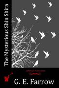 The Mysterious Shin Shira (en Inglés)