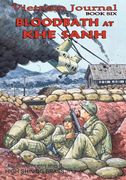 vietnam journal book six: bloodbath at khe sanh (en Inglés)