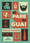 El Pare és Guai (no Ficció Columna) (in Catalan)