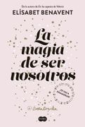 Magia de ser Nosotros