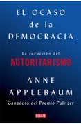 El Ocaso de la Democracia
