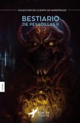 Bestiario de Pesadillas ii de Amanda Guido Alejandro Pavez(Grupo Editorial Letras Negras S. Am S) (in Spanish)