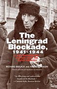 Leningrad Blockade, 1941-1944: A new Documentary History From the Soviet Archives (Annals of Communism (Yup)) (en Inglés)