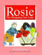 rosie, the shopping cart lady