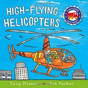 High-Flying Helicopters (Amazing Machines) (en Inglés)