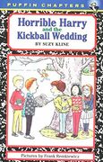 Horrible Harry and the Kickball Wedding (en Inglés)