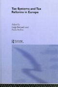 tax systems and tax reforms in europe