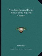 prose sketches and poems written in the western country (en Inglés)