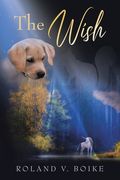 The Wish: Book 8 (en Inglés)