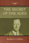 The Secret of the Ages (en Inglés)