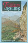 Trailblazers for Translators:: The Chichicastenago Twelve (en Inglés)