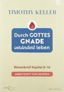 Durch Gottes Gnade Verändert Leben