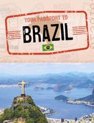 Your Passport to Brazil