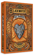 Blackwater / Parte ii: El Dique