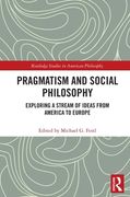 Pragmatism and Social Philosophy (Routledge Studies in American Philosophy) (en Inglés)