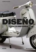 Diseño. Toda la Historia