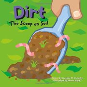 dirt,the scoop on soil (en Inglés)