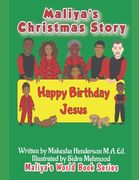 Maliya's Christmas Story (en Inglés)