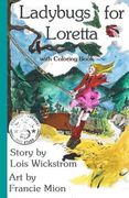 Ladybugs for Loretta with Coloring Book (en Inglés)